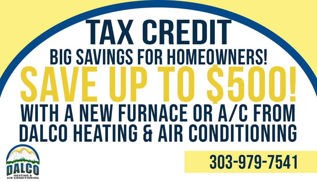 Promotional ad for potential $500 tax credit for new energy efficient HVAC installation